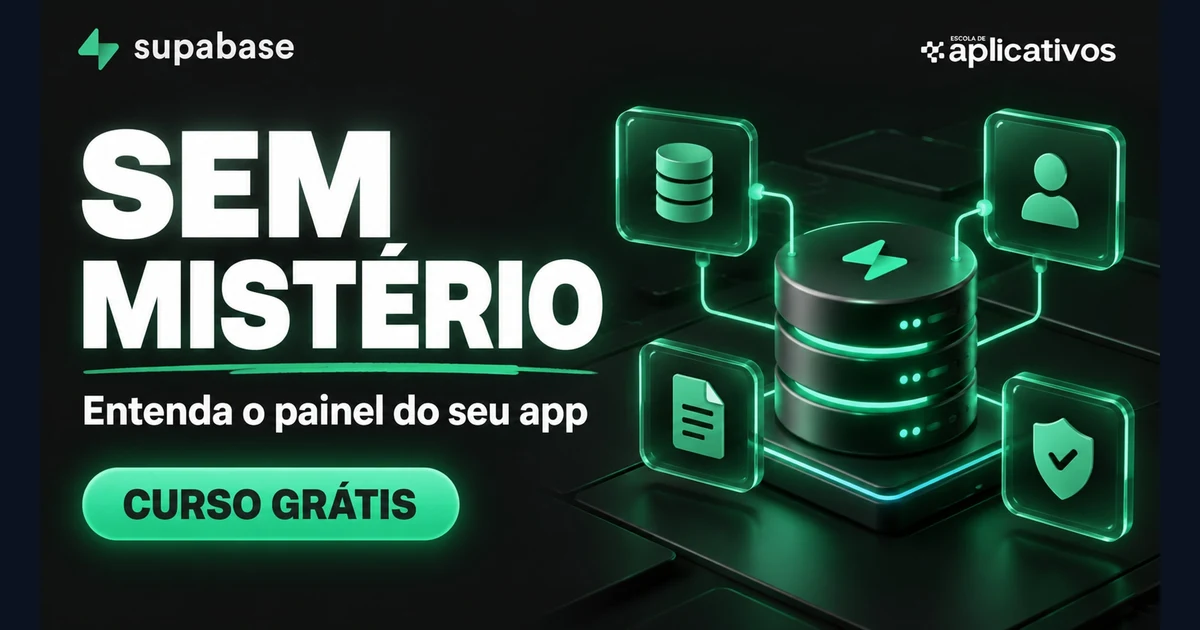 Curso grátis de Supabase em português: do banco à produção
