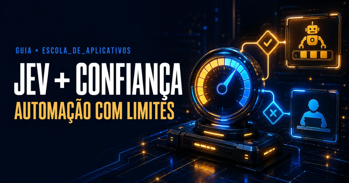 Confiança não é licença para automatizar tudo